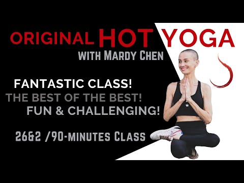 Original HOT Yoga Bikram 90min (26+2) Get Fit with Mardy in 2022!