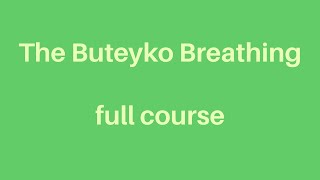 Buteyko Breathing. Ders 12.1. \
