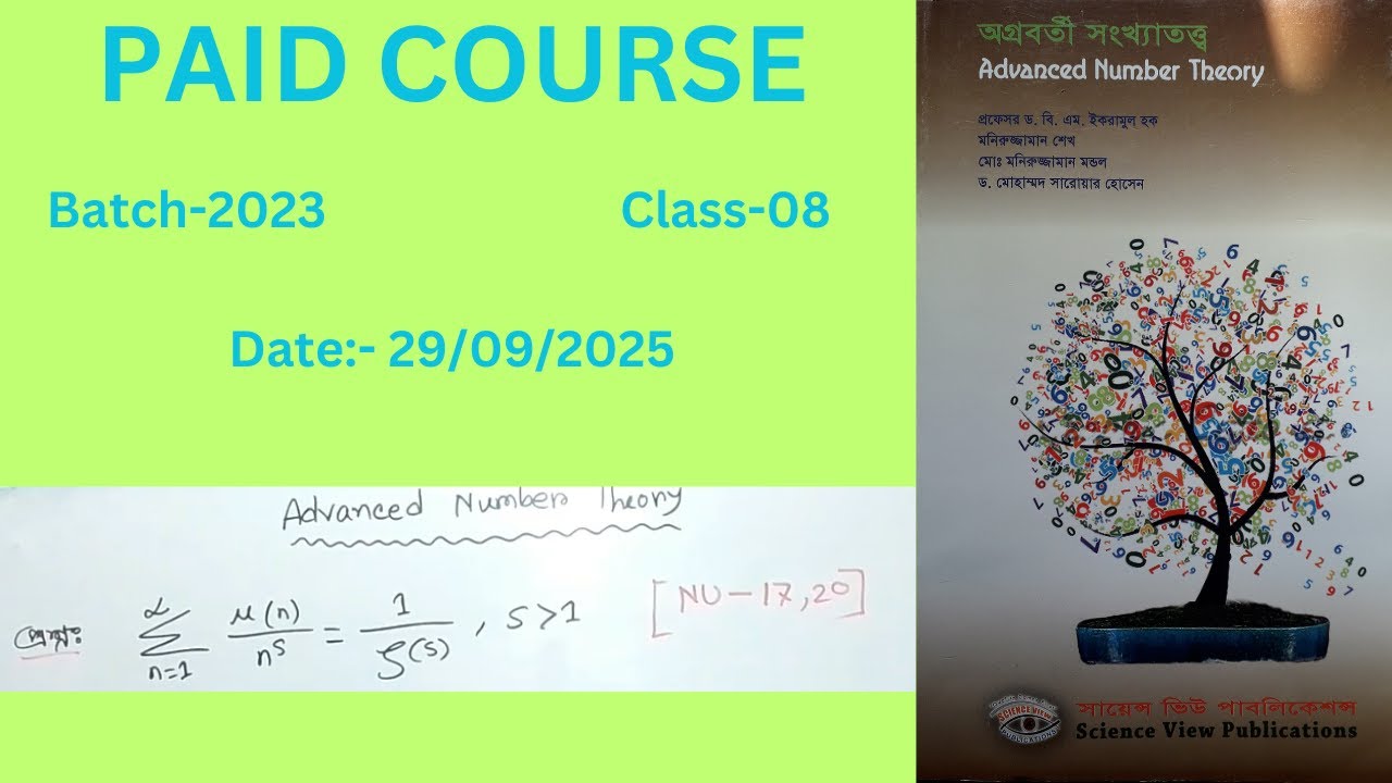 Advanced Number Theory Class 08/Date:29-09-2025/Msc2022-2023/Batch-23 