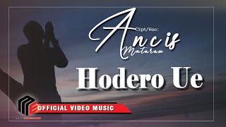 Ancis Matarau - Hodero Ue (Pop Lamaholot) 