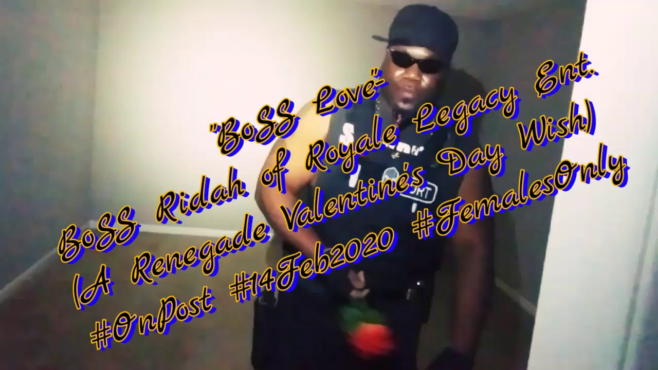 Boss Ridah BoSS Ridah-