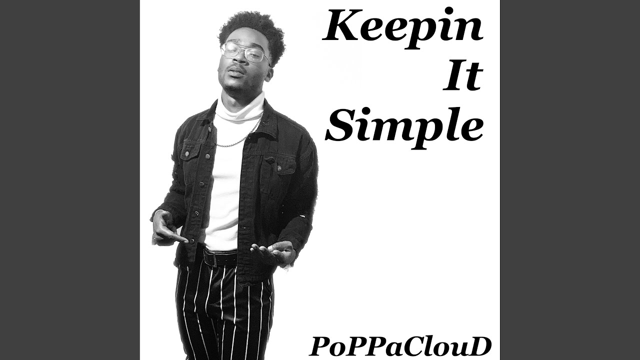 Watch Keepin It Simple on YouTube Watch Keepin It Simple on YouTube