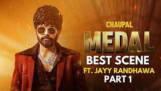 Latest Punjabi Movie | Medal | Jayy Randhawa | Chaupal | Medal Action Scene