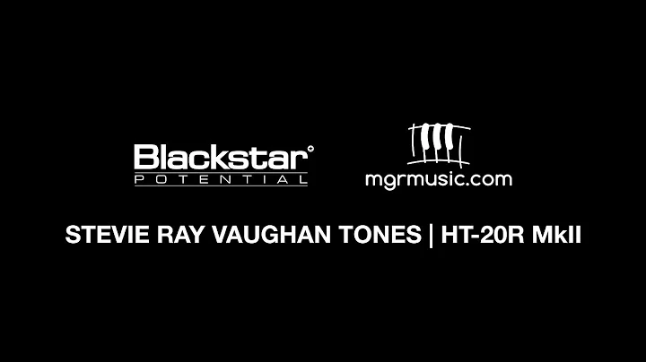 How to Dial In Stevie Ray Vaughan Tones on HT-20R ...