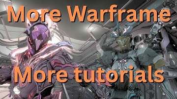 Finally playing the Warframe Tutorials