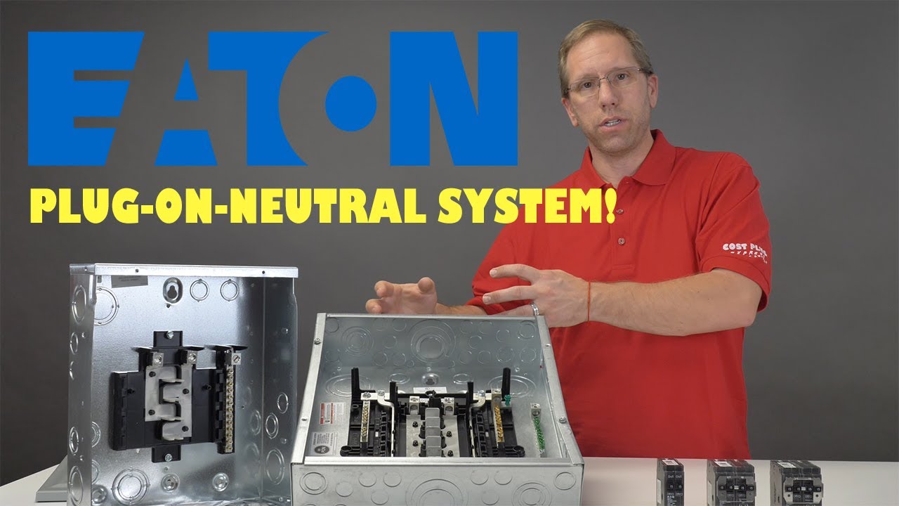 Help With EATON's BR PlugOnNeutral System (REUPLOAD) YouTube