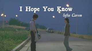 Sofia Carson  'I Hope You Know' (Lyrics) ♫