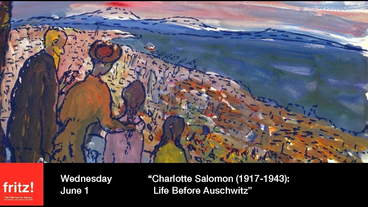 Charlotte Salomon (1917-1943): A Life Before AuschwitzLecture by Monica Bohm-Duchen, London (UK) - Fritz Ascher Society Charlotte Salomon (1917-1943): A Life Before AuschwitzLecture by Monica Bohm-Duchen, London (UK) - Fritz Ascher Society