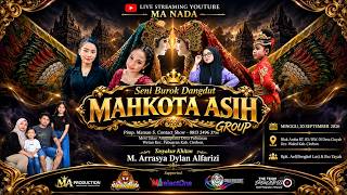 🔴LIVE MORNING🔛MAHKOTA ASIH BUROK TARLING DANGDUT ARTS ** {MA GROUP} CIUYAH VILLAGE WALED CIREBON ...