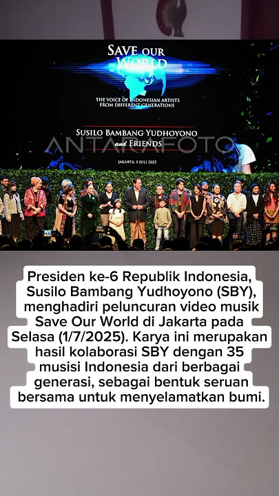 SBY Gandeng 35 Musisi Luncurkan Lagu “Save Our World” #sby #lagu #shorts #viral #politik #music