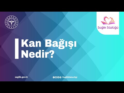 Kan Bağışı Nedir?
