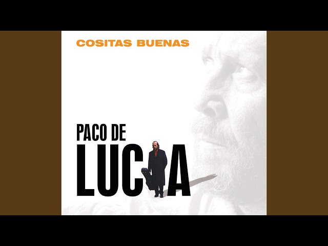 Paco de Lucía - Patio Custodio