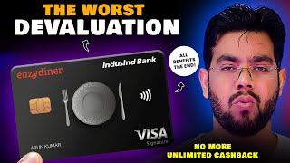 THE END of IndusInd EazyDiner Signature Card! 🔥 Full Devaluation