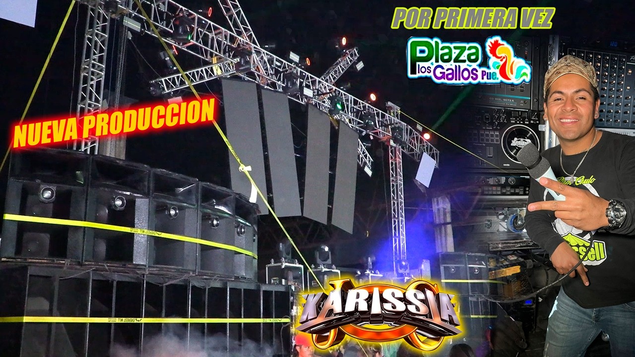 🔥SE LLEVO LA NOCHE SONIDO KARISSIA ASI PRESENTO SU PRODUCCION 2026 EN PLAZA LOS GALLOS PUEBLA