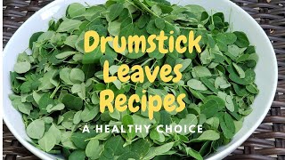 Drumstick Leaves Unique Recipes | Moringa Recipes | Munagaku Recipes | Let's Cook For Us