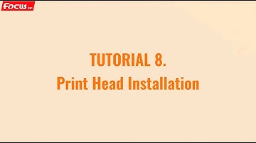 FOCUS ATLAS 1311 UV PRINTER TUTORIAL 8 Print head Installation