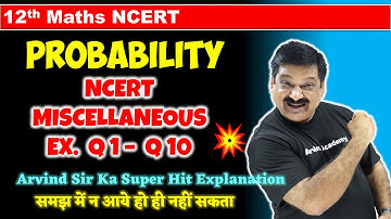 #24 Probability Class 12 Maths NCERT Miscellaneous Exercise Q1 to Q10 NCERT Class 12 Maths