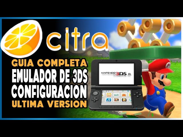 Citra, el mejor emulador de Nintendo 3DS para PC