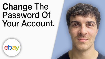 How To Change the Password of Your eBay Account [2025 Full Guide]