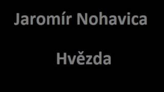 Chords for Jaromír Nohavica - Hvězda