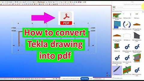 How to convert tekla drawing into PDF || TeklaBD || Engr Maidul