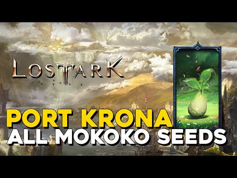 Lost Ark All Port Krona Mokoko Seed Locations