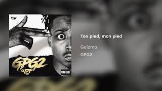 Guizmo - Ton Pied, Mon Pied / Y&W