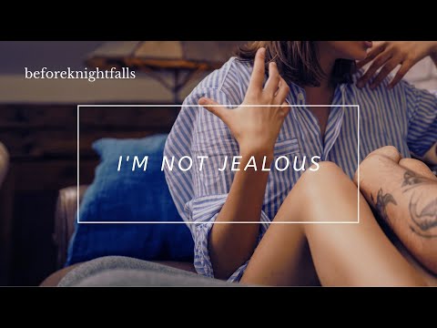 ASMR: i'm not jealous