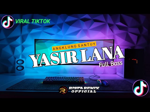 DJ Yasir Lana - Angklung Santuy - Full Bass || Risfa Remix class=