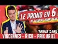 Pronostic quint  vincennes  prix ariel  12 avril 2024