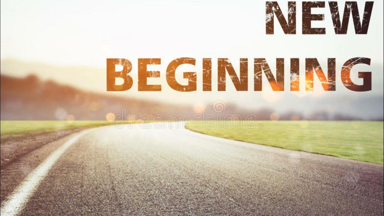 My new begun. Beginning картинка. A New beginning (новое начало) картинка. Beginning надпись. Картинка start New.