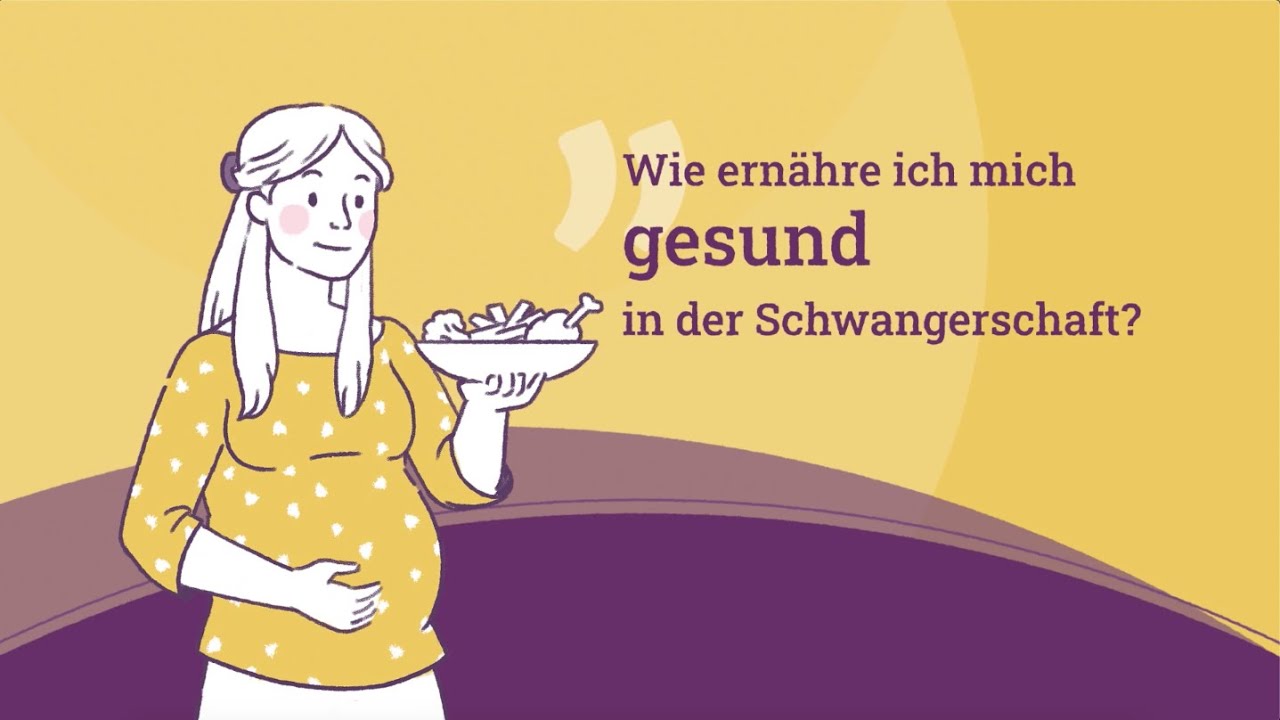 Ernährung in der Schwangerschaft YouTube