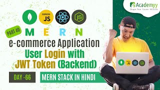 MERN Stack E-commerce Application Part #40 | User Login with JWT Token