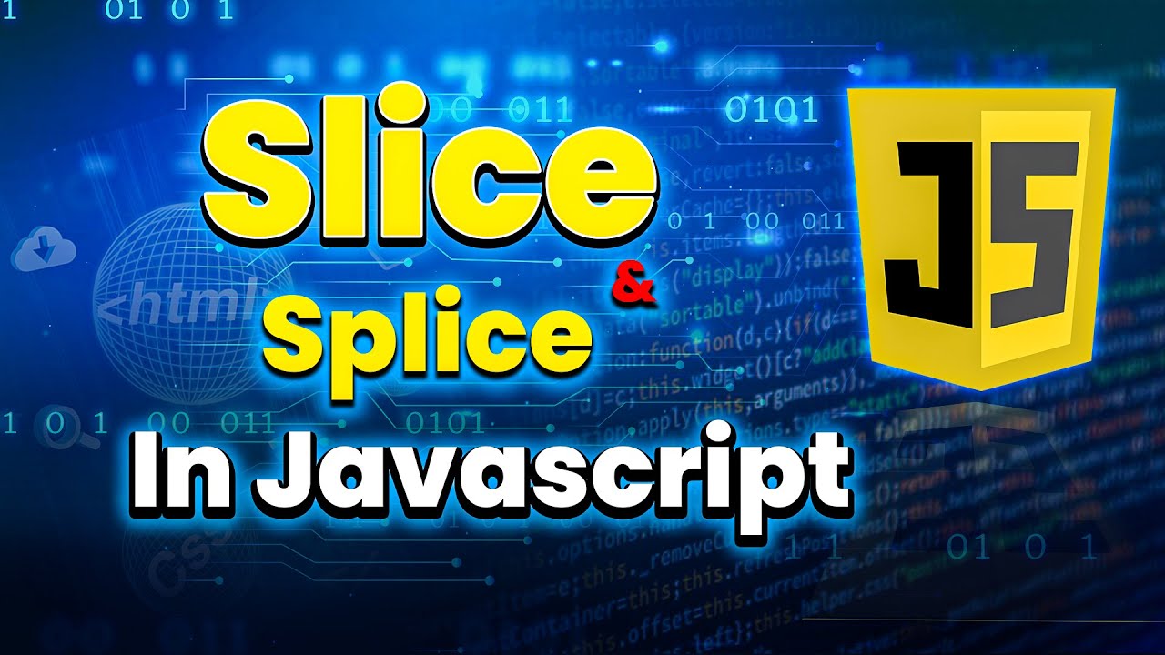 #16 Slice & Splice in JavaScript - YouTube