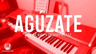 AGÚZATE (Richie Ray & Bobby Cruz) en Versiones | el Mauro en el piano (012) chords