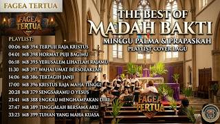 PLAYLIST TEMA MINGGU PALMA | THE BEST OF MADAH BAKTI | COVER LAGU LITURGI KATOLIK | IF