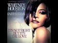 Whitney houston vs faith evans  its not right but its tru love audiosavage mashup