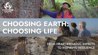 Trailer: Choosing Earth, Choosing Life