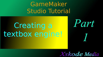 How To Program A Textbox Engine (GML) - Xskode Media (Ep - 1 of 5)