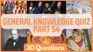 General Knowledge Pub Quiz Trivia | Part 54