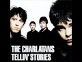 THE CHARLATANS - How high