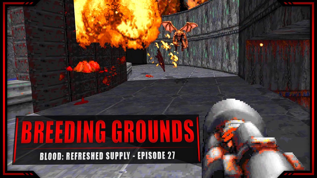 Blood - Episode 27 - Full Game Playthrough - E4M2 - Breeding Grounds