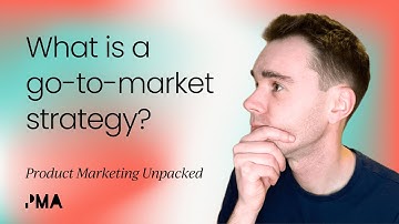 What is a go-to-market strategy?