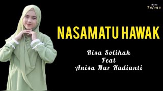 NASAMATU HAWAK - RISA SOLIHAH FEAT ANISA NUR HADIANTI - SHOLAWAT VIRAL TIKTOK TRENDING MEDIA SOSIAL