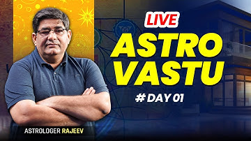 Astro Vastu Class Live Streaming - Astro Rajeev Arora- Day -1-