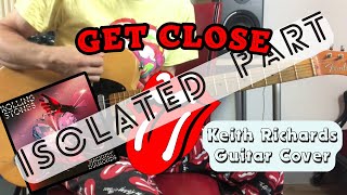 The Rolling Stones - Get Close (Hackney Diamonds) Keith Richards Guitar Cover (Isolated Guitar Part)