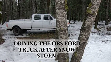 Driving the OBS ford truck after snow storm