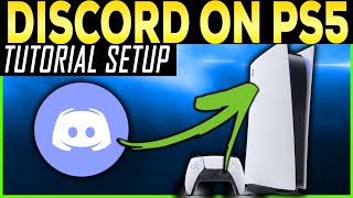 HOW TO SETUP DISCORD ON PS5  How to Use Discord Voice Chat with PlayStation 5