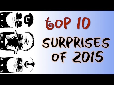 Top 10 Surprises of 2015
