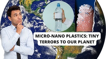 🌍 Micro-Nano Plastics: Tiny Threats to Our Planet 🌊 | Dr.Pidugu